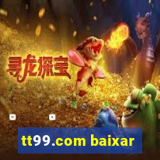 tt99.com baixar